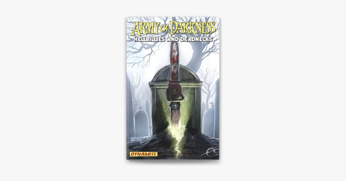 ‎Army Of Darkness: Hellbillies & Deadlocks Collection In Apple Books