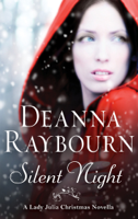 Deanna Raybourn - Silent Night: A Lady Julia Christmas Novella artwork