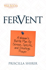 Fervent By Priscilla Shirer Pdf Free Download