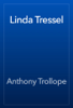 Linda Tressel - Anthony Trollope