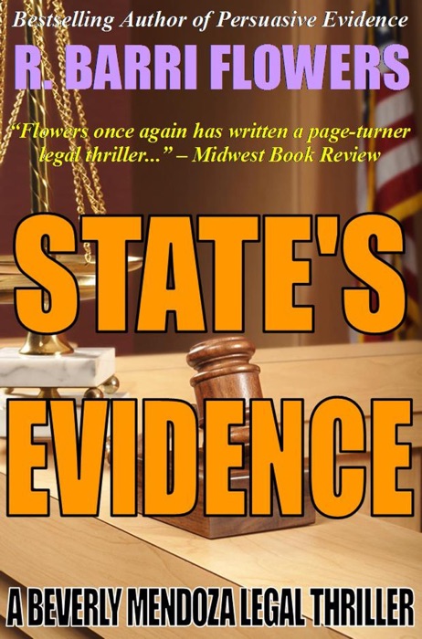 State's Evidence: A Beverly Mendoza Legal Thriller