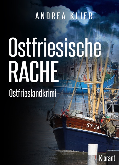 Ostfriesische Rache - Ostfrieslandkrimi.