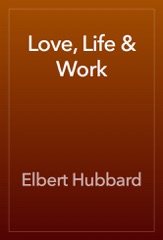 Love, Life & Work