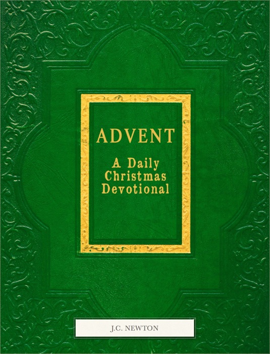 Advent: A Daily Christmas Devotional