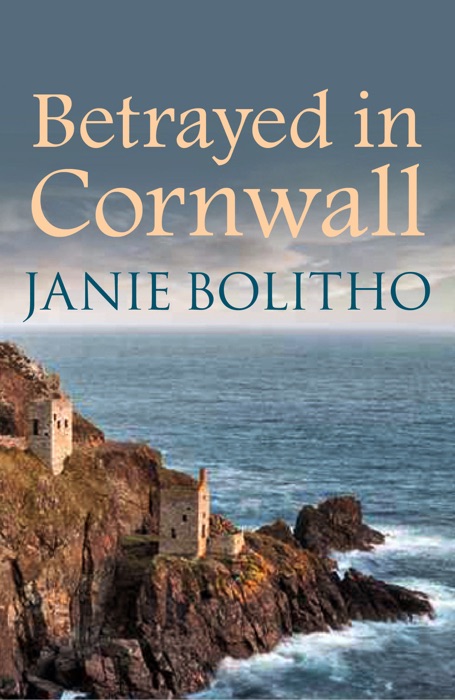 Betrayed in Cornwall