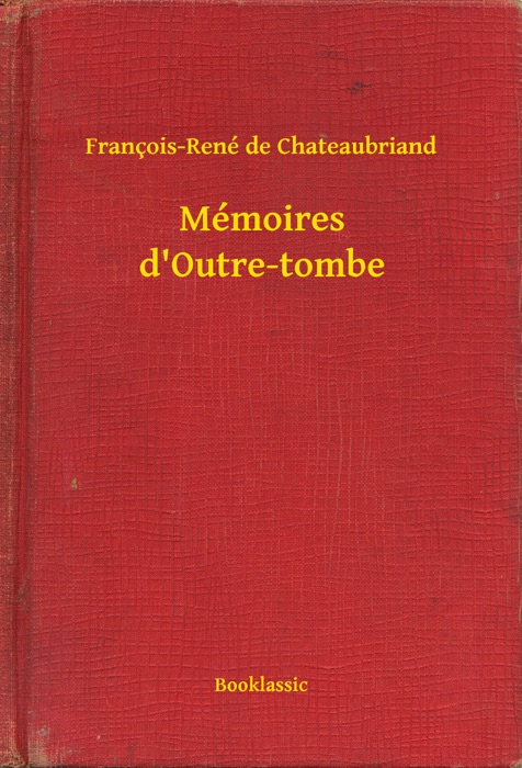 Mémoires d'Outre-tombe