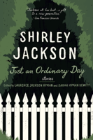 Shirley Jackson, Laurence Hyman & Sarah Hyman DeWitt - Just an Ordinary Day artwork