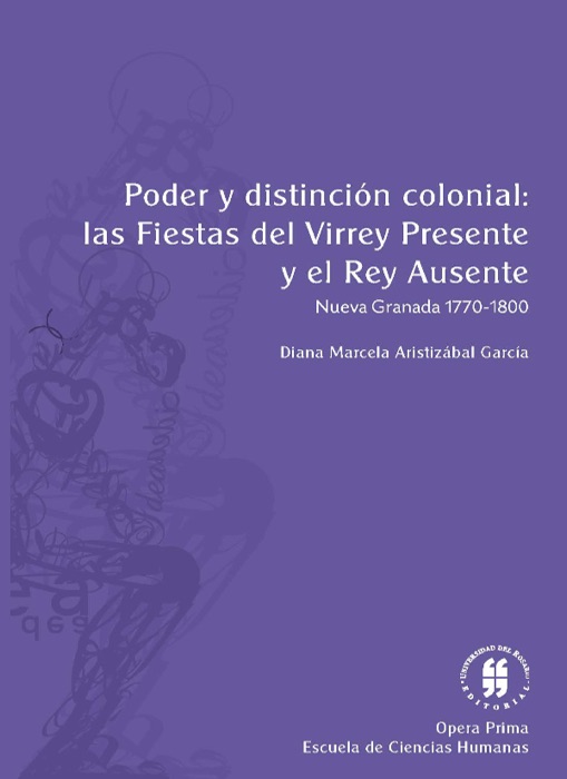 Poder y distinción colonial