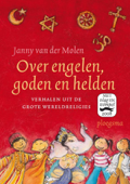 Over engelen, goden en helden - Janny van der Molen