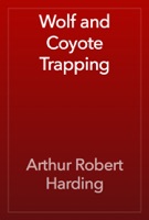 Wolf and Coyote Trapping