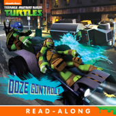 Ooze Control! (Teenage Mutant Ninja Turtles) (Enhanced Edition) - Nickelodeon Publishing