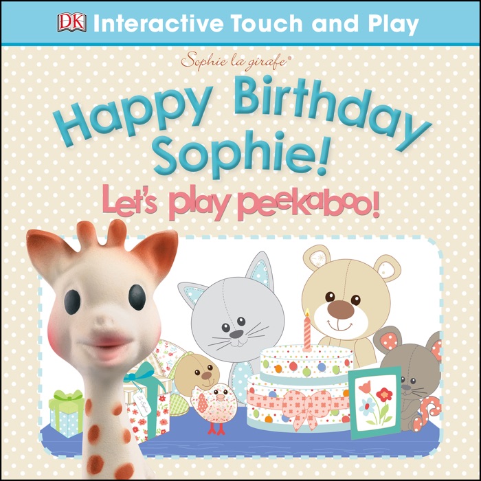 Sophie la girafe: Pop-up Peekaboo Happy Birthday Sophie!