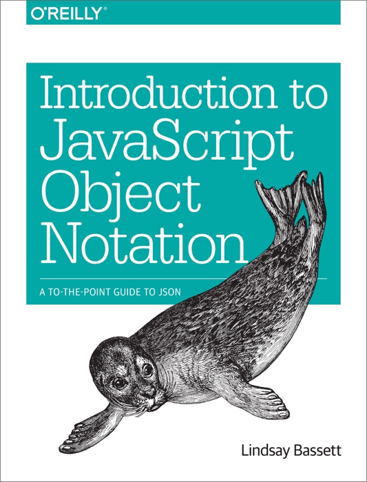 Introduction to JavaScript Object Notation