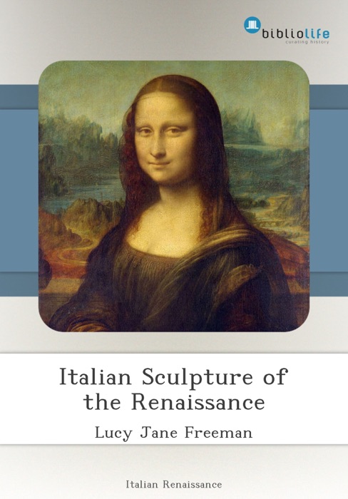 Italian Sculpture of the Renaissance