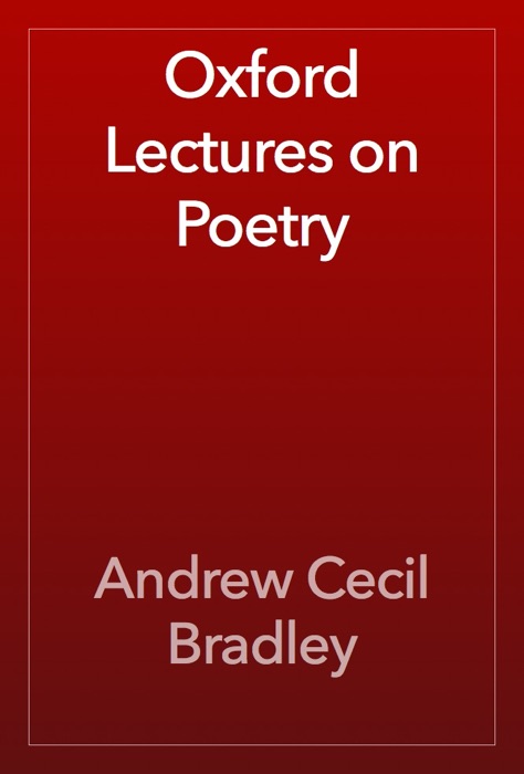 Oxford Lectures on Poetry