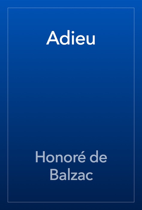 Adieu