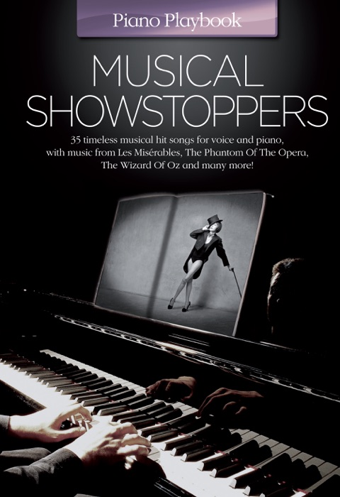 Piano Playbook: Musical Showstoppers (PVG)