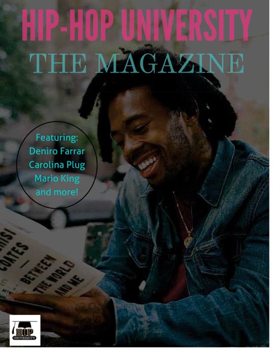 Hip-Hop University: The Magazine vol. 1