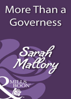 Sarah Mallory - More Than a Governess artwork