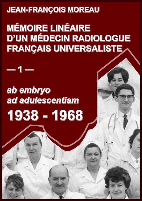 Mémoire Linéaire d'un Médecin Radiologue Universaliste