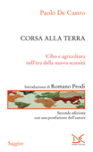 Corsa alla terra - Paolo De Castro