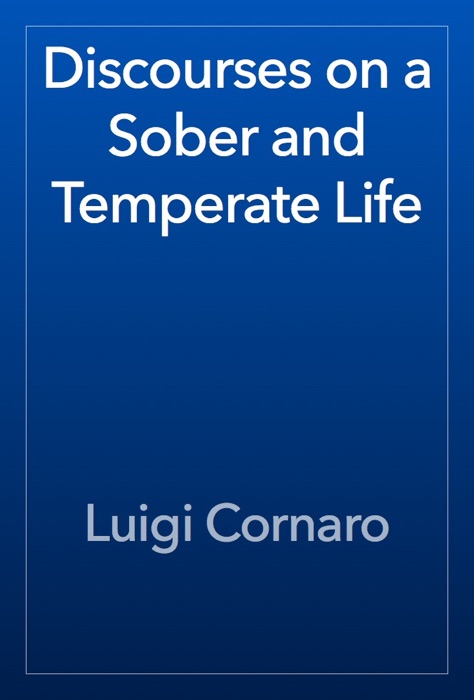 Discourses on a Sober and Temperate Life