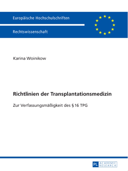 Richtlinien der Transplantationsmedizin