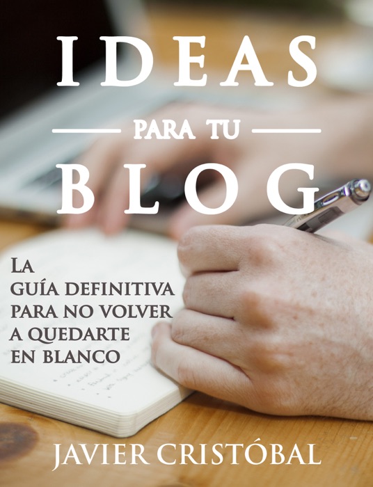 Ideas para tu Blog