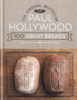 Paul Hollywood - 100 Great Breads artwork