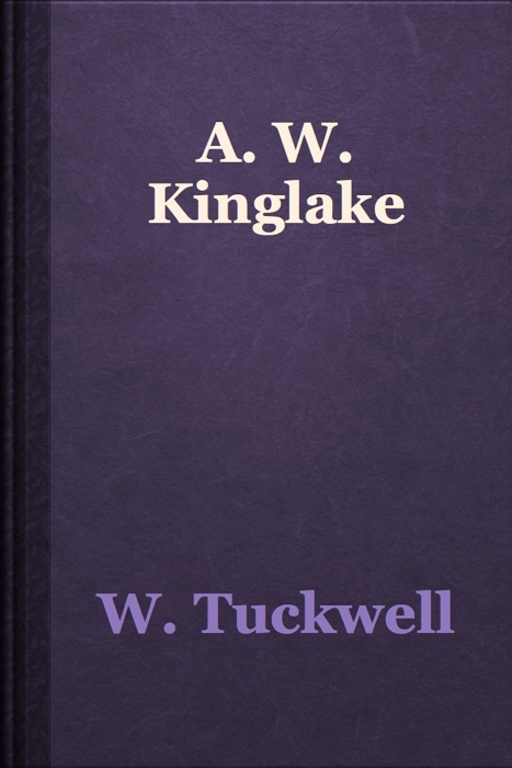 A. W. Kinglake