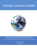 Football English Academy - Miguel Angel Rueda