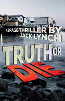 Jack Lynch - Truth or Die artwork