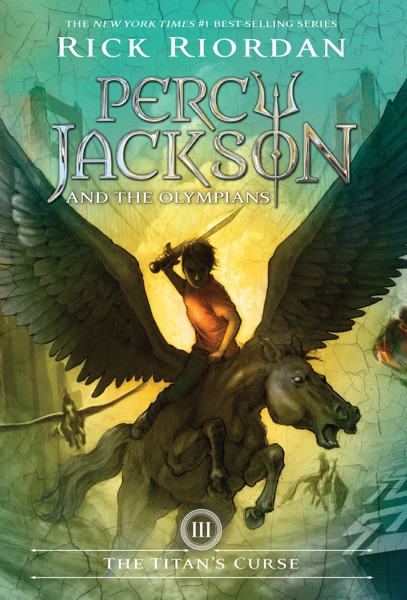 Titan's Curse, The (Percy Jackson and the Olympians, Book 3)