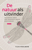 De natuur als uitvinder - Ylva Poelman