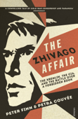 The Zhivago Affair - Peter Finn & Petra Couvée