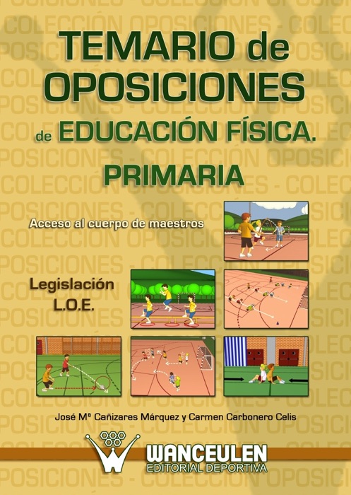 Temario de oposiciones de educación física. primaria