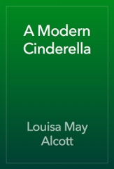A Modern Cinderella