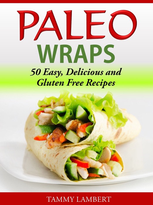 Paleo Wraps