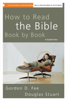 Gordon D. Fee - How to Read the Bible Book by Book artwork