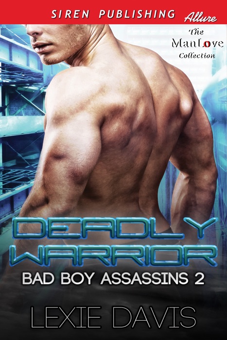 Deadly Warrior [Bad Boy Assassins 2]