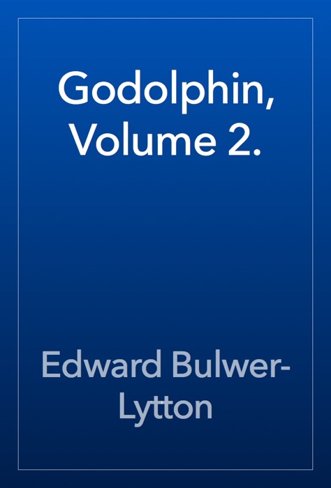 Godolphin, Volume 2.