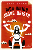 Meu amigo Jesus Cristo - Lars Husum