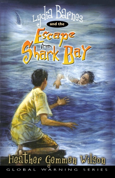 Lydia Barnes and the Escape from Shark Bay
