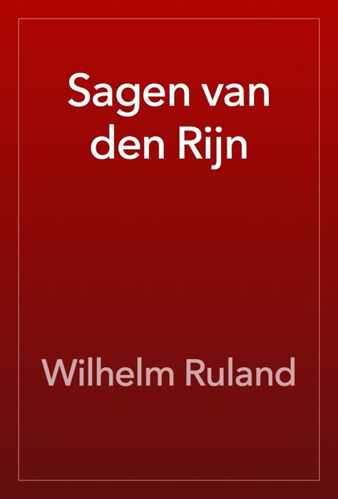 Sagen van den Rijn