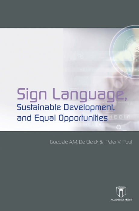 Sign Language, Sustainable Development and Equal Opportunities