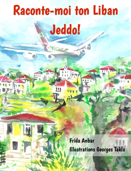 Raconte-moi ton Liban Jeddo!