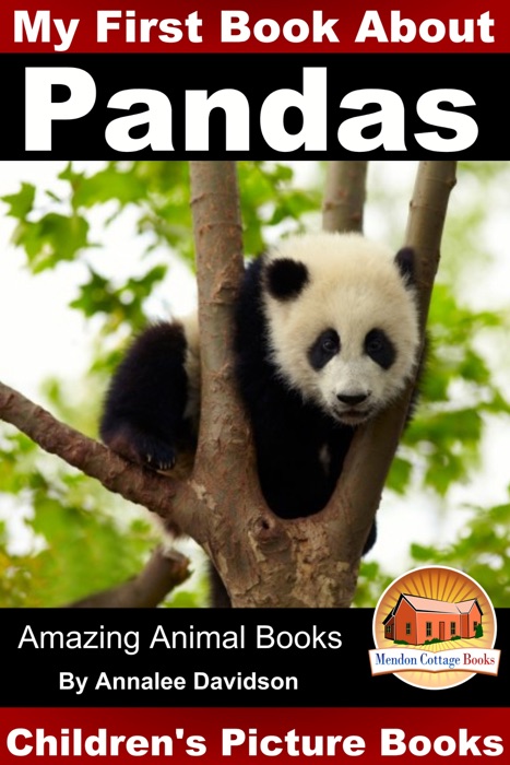 My First Book about Pandas: Children's Picture Books