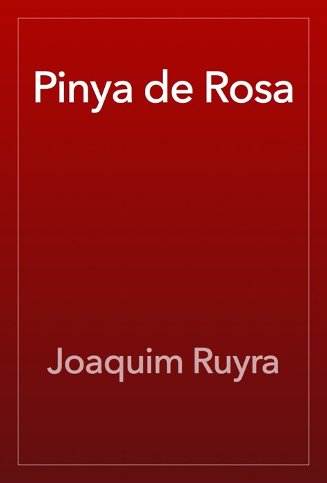 Pinya de Rosa