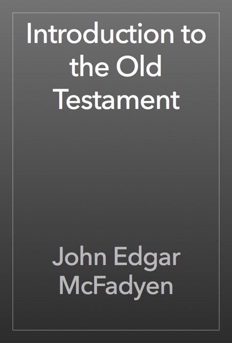 Introduction to the Old Testament