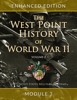 The West Point History of World War II, Volume 1, Module 3 - Richard Overy, Clifford J Rogers, Ty Seidule & Steve R. Waddell